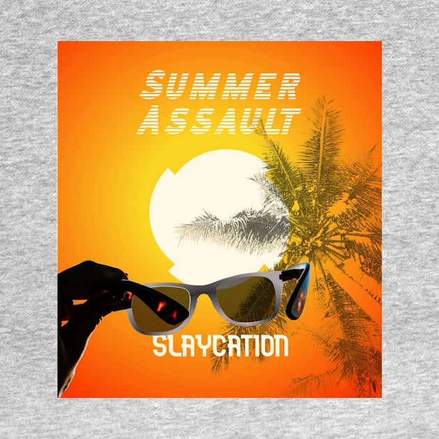 Summer Assault - Slaycation by G33kCouture